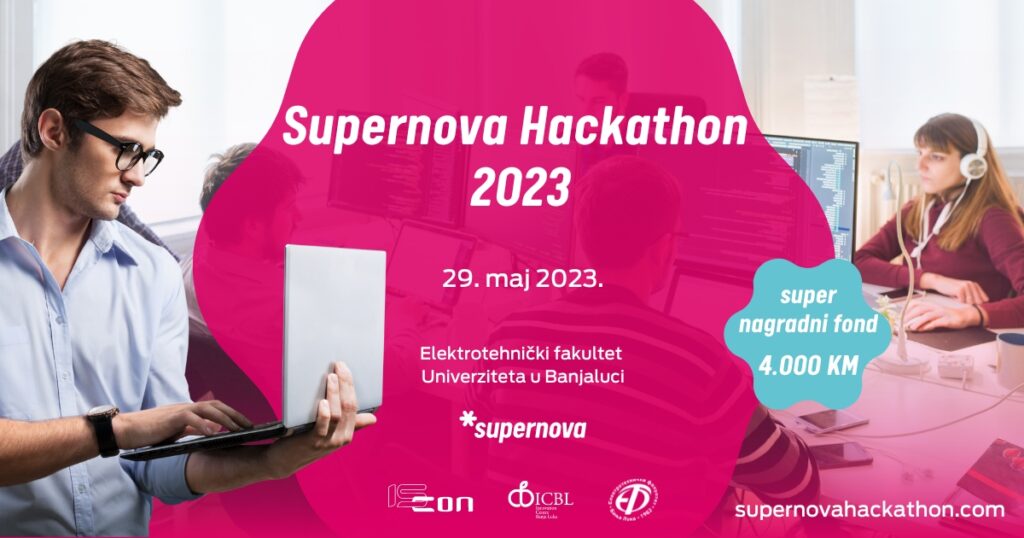 Prvi Supernova Hackathon 29. maja u Banjaluci | Vijesti | Supernova